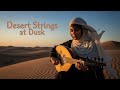 Desert String At Dusk|Deep Arabic Mood