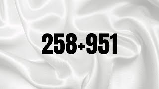 Solving Math Question | 258+951
