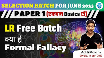 UGC NET June 2023 || UGCNET Logical Reasoning || Formal Fallacy by Aditi Mam | JRFAdda