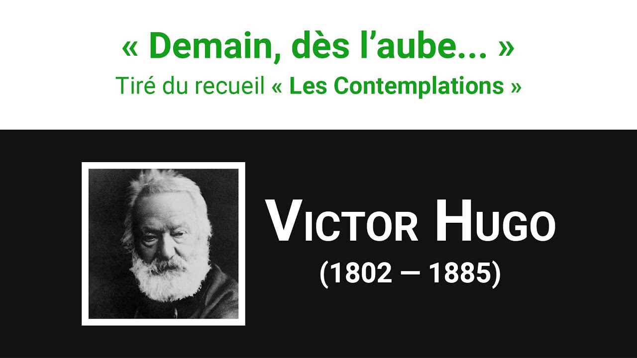« Demain, dès l'aube... », poème de Victor Hugo - YouTube