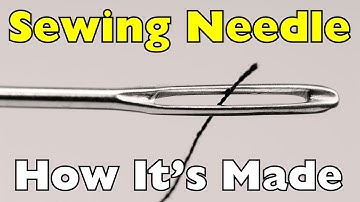 Hoe naai-naalden worden gemaakt