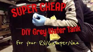Build a $25-$30 grey water tank!