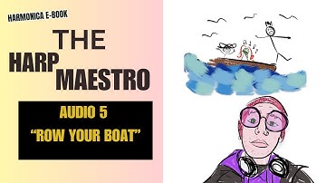 "Row, Row, Row Your Boat on Harmonica with THE HARPMAESTRO! 🚤🎶"