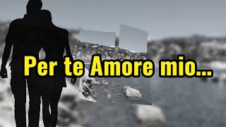 Per te AMORE mio… #dedicadamore #amore