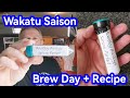 Wakatu Saison Brew Day Recipe