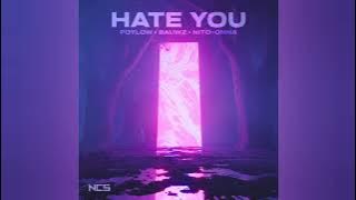 Poylow & BAUWZ - Hate You (feat. Nito-Onna) [NCS Release] | Instrumental Version