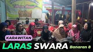 Download Lagu KARAWITAN LARAS SWARA BANARAN 8, KEMBALI LANTUNKAN GENDINGNYA ‼️ MP3