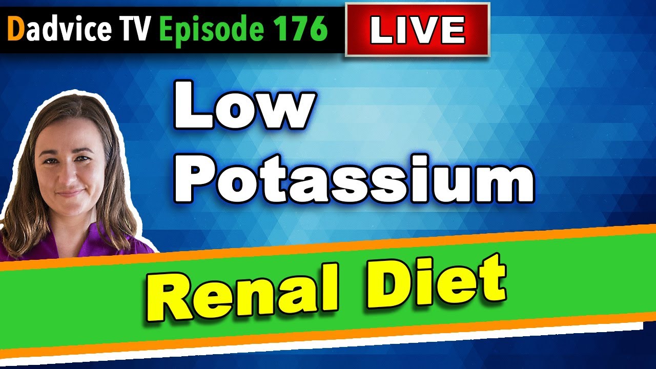 Low Potassium Diet For Kidney Patients: What You Need To Know From A Renal Dietitian