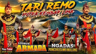 Tari Remo Putra Kembar Lima Ludruk Armada