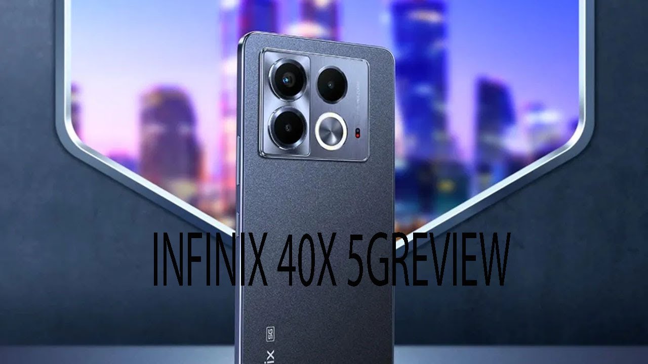 Note 40x Infinix Note 40X 5G (256 GB) (12 GB RAM) - YouTube