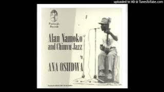 Allan Namoko and Chimvu River Jazz Band   Zonse ndi Moyo