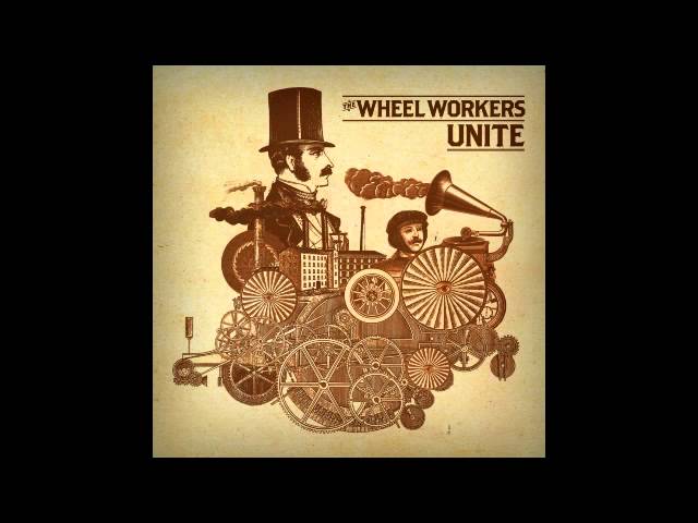 Watch The Wheel Workers - Stereomad on YouTube Watch The Wheel Workers - Stereomad on YouTube
