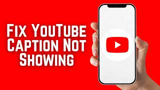How To Fix YouTube Caption Not Showing | Enable Subtitles In YouTube Videos 2026