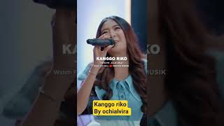 kanggo riko by ochialvira @fathulhamim9925 #viralvideo #trending #ochialvira #viralshorts
