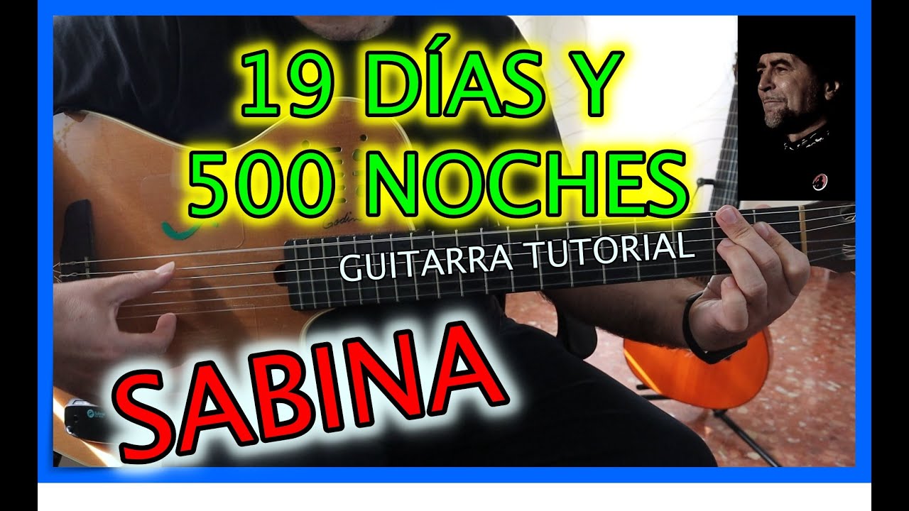 Cómo TOCAR 19 DÍAS y 500 NOCHES | Guitarra TUTORIAL | JOAQUÍN SABINA