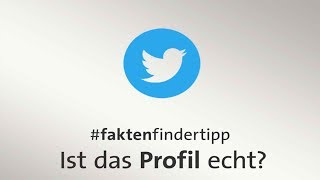 Tutorial: Ist das Twitter-Profil echt? screenshot 5