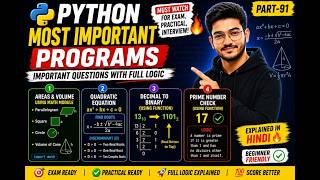 Python Important Programs 🚀 Prime Number, Binary &amp; Quadratic Equation | Part-91