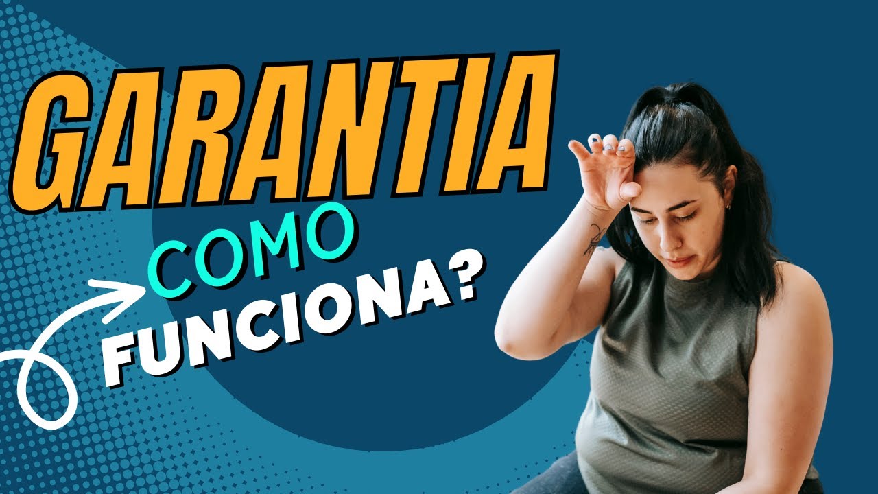 Como funciona a garantia dos produtos? - YouTube