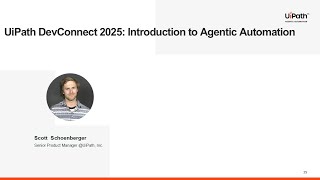 UiPath DevConnect 2025: Introduction to Agentic Automation