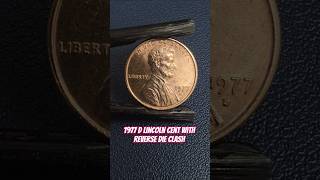 1977 D Lincoln Cent with Reverse Die Clash #shorts #errorcoins #errorcoin