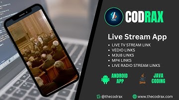 Live Streaming (TV & Radio) Video Player URL mp3 , m3u8 , 3gp | Android Studio Java , XML | Codrax