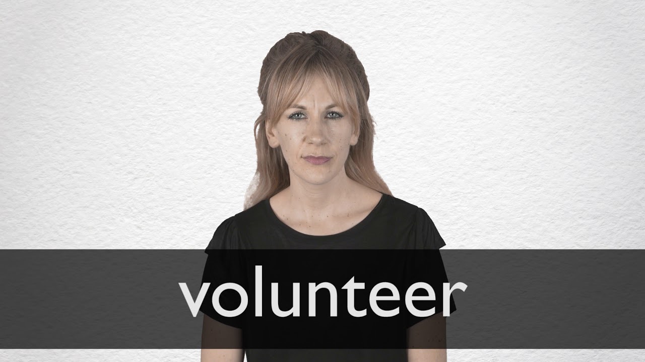 How to pronounce VOLUNTEER in British English YouTube