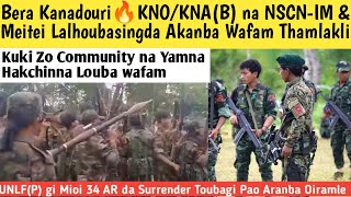 KNO/KNA(B) na NSCN-IM & Meitei Lalhoubasingda Akanba Wafam Thamlakli  //