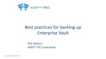 Best practices for backing up Enterprise Vault