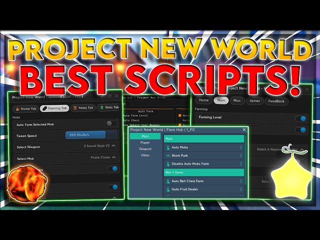 PROJECT NEW WORLD (BEST TOP 1) – ScriptPastebin