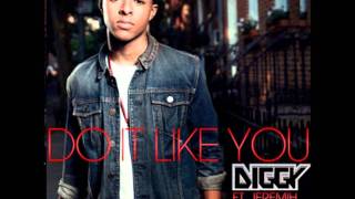 Diggy Simmons Ft. Jeremih - Do It Like You