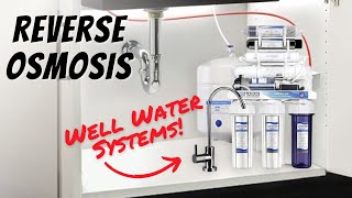 NEWEST and BEST Reverse Osmosis Systems For WELL WATER In 2023!