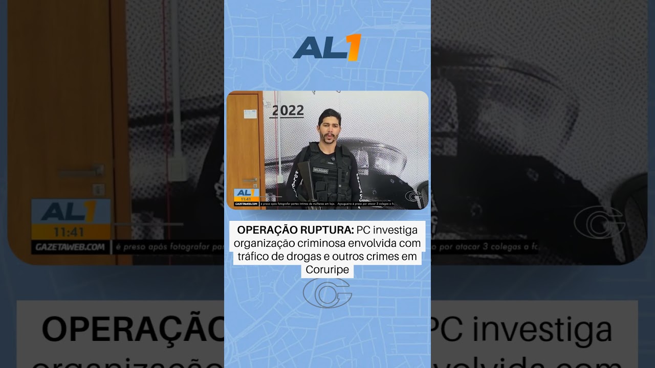 Operação Ruptura: PC investiga organização criminosa em Coruripe