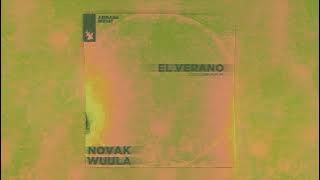 Novak, WUULA - El Verano (Club Mix)