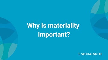 Why is Materiality Important? | CSRD & ESRS Aligned Double Materiality | Socialsuite