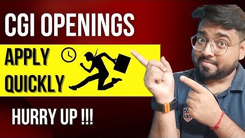 CGI Openings April 2022 || Quick Apply || CGI