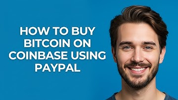How To Buy Bitcoin On Coinbase Using Paypal - UPDATED!