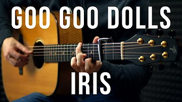 Goo Goo Dolls - Iris - Fingerstyle Guitar Cover