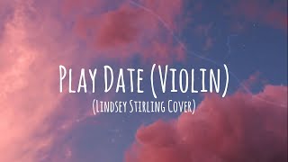 Play Date (violin cover // Lindsey Stirling) - Melanie Martinez // Tik Tok Music
