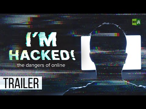 I am Hacked | RT Documentary