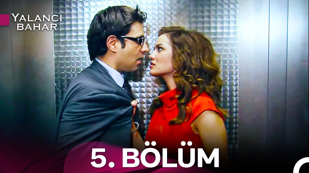 #YENİDEN Yalancı Bahar 5. Bölüm