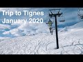 Ski trip to Tignes - January 2020