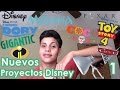 Próximos proyectos Disney y Pixar | Parte 1(Animación) | Victor Lugo