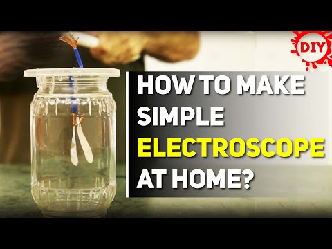 How to make a Simple Electroscope at Home? | DIY Electroscope | - dArtofScience