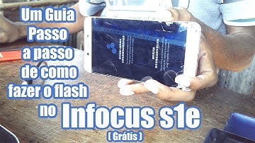 INFOCUS S1E (LE X620, 622 e 626) - Como Fazer o Flash com o Firmware Grátis.