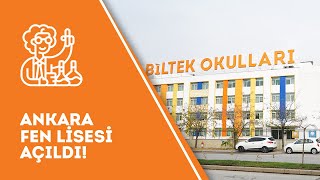 Ankara Biltek Fen Lisesi Açıldı 