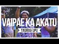 Tauraa upu  vaipae ka akatu official music