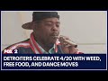 Detroiters celebrate 420 with weed free food and dance moves