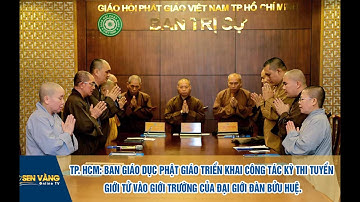 TP. HCM: Ban GDPG triển khai công tác kỳ thi tuyển giới tử vào giới trường của Đại Giới đàn Bửu Huệ.