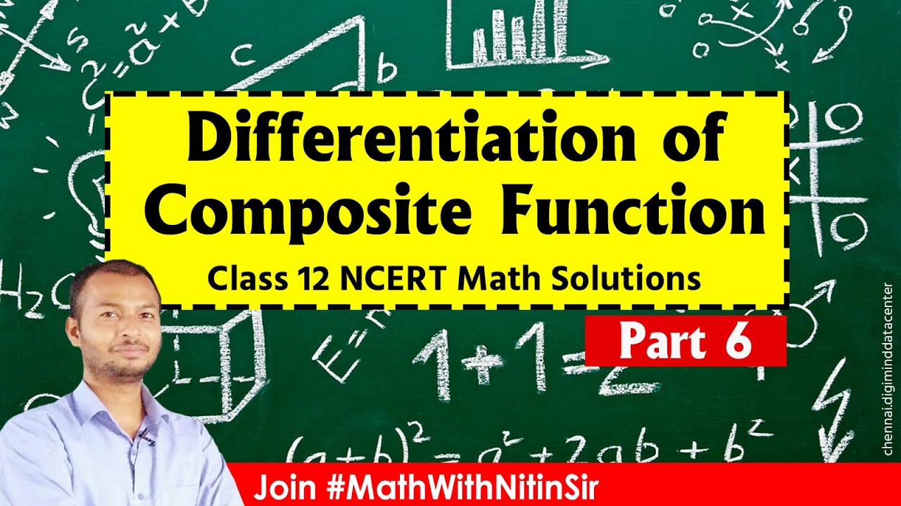 Differentiation of Composite Function Class 12th | NCERT Math | # ...