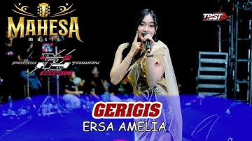 GERIGIS - ERSA AMELIA - MAHESA MUSIC - POPOH x TAIWAN BERSATU - SRIKATON KAYEN PATI